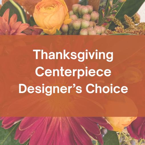 designer;s choice floral arangement
